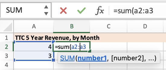 Cell B1 now contains =sum(a1:a2)