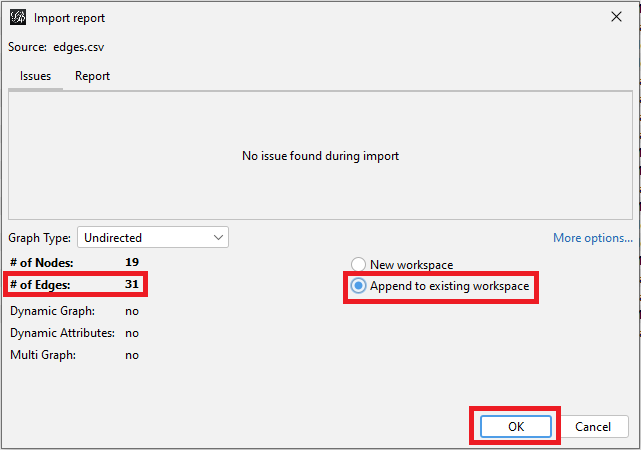 The popup window withe the '# of Edges' section, 'Append to existing workspace' section, and the 'OK' button highlighted.