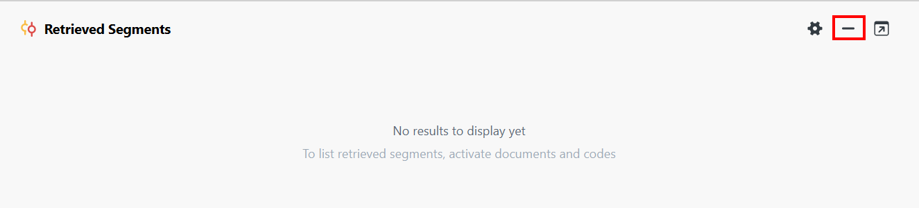 Retrieved Segments window with the minimize icon highlighted.
