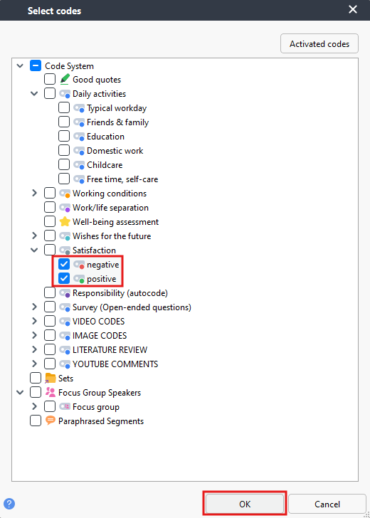 negative and positive codes under the Satisfaction code are selected and highlighted, and the OK button is highlighted.
