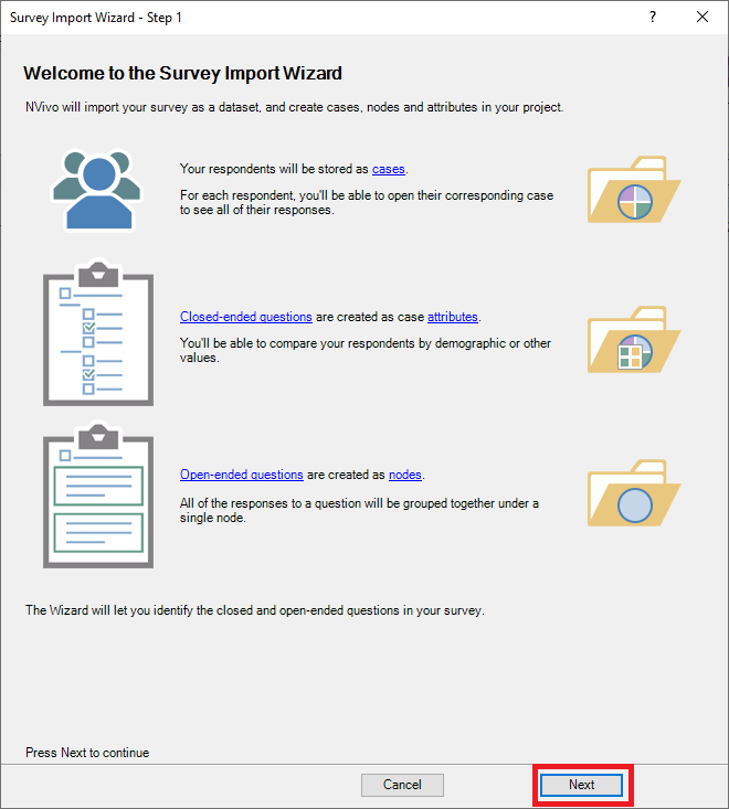 Survey Import Wizard Step 1 with Next highlighted.