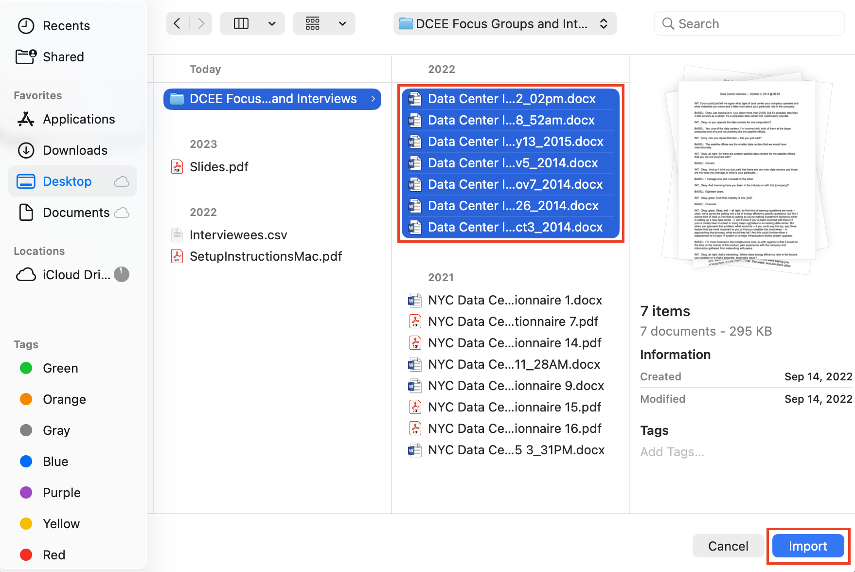 Import Documents window at the DCEE Focus Groups and Interviews folder, all Data Center Interview files highlighted and selected. Red box around the Import button.
