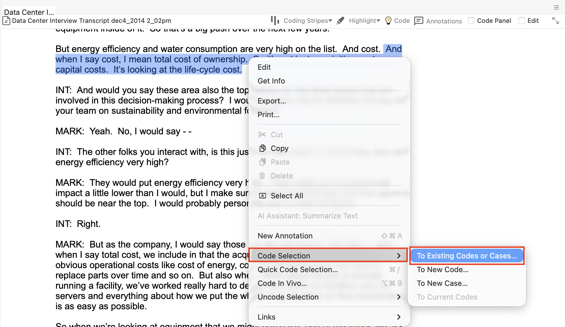 In the pop-up menu, select code selection and To existing codes or cases 