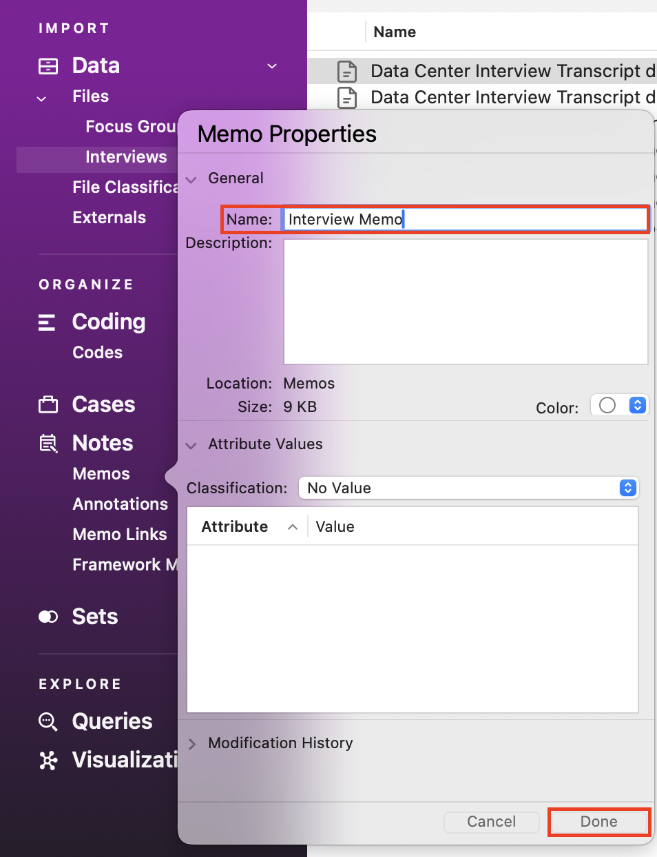 Memo Properties window, with the name field and Done outlined in red.