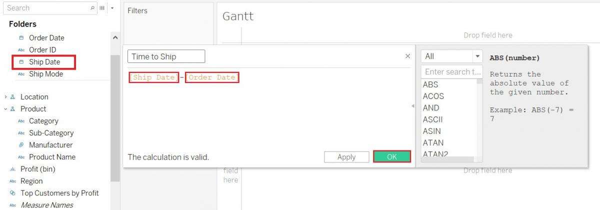 Create Calculated Field window with the "Time to Ship" formula inserted. 