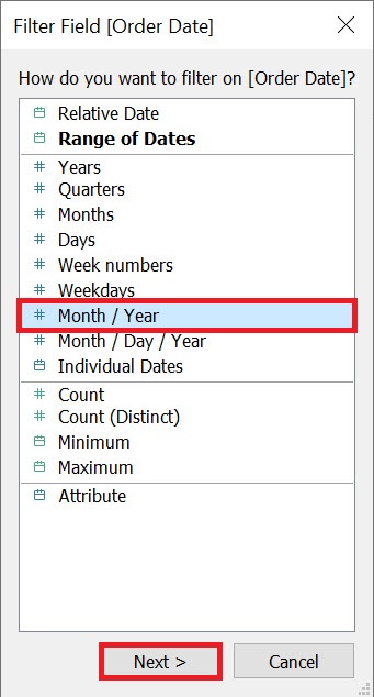 Filter Field window with the "Month/Year" item as well as the "Next" button highlighted.