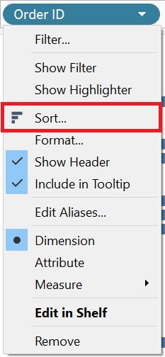 Depiction of the drop-down menu emerging from the Order ID variable pill. The option ‘Sort’ is highlighted.