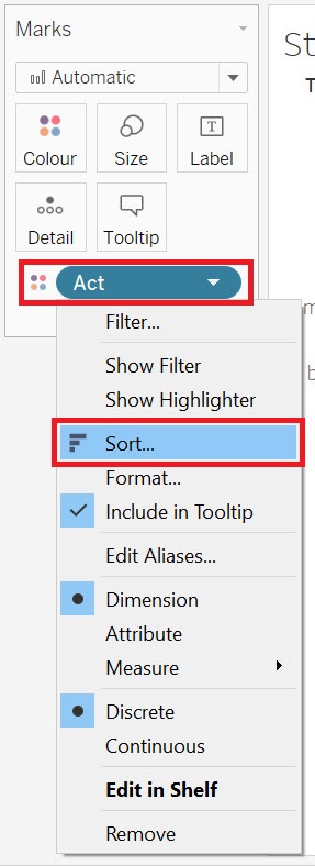 The drop-down menu from the Act-Colour pill with the menu item, Sort, highlighted.