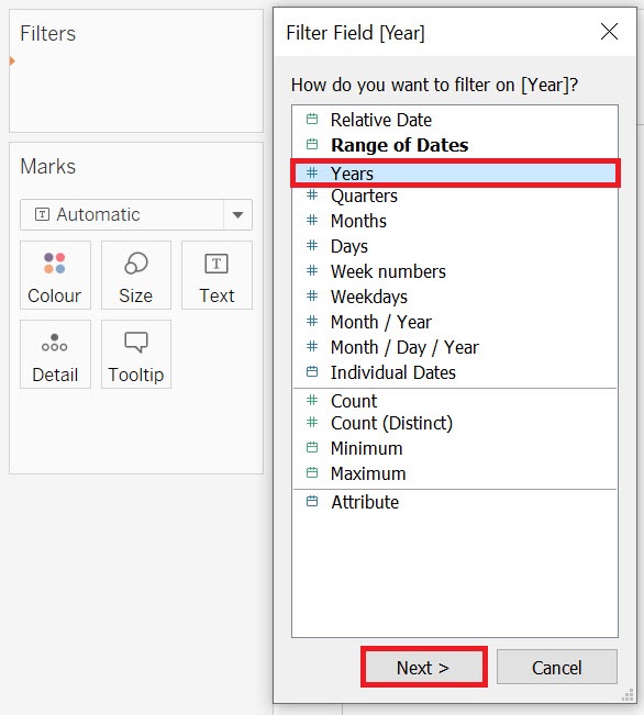The Filter Field window with the "Years" list item as well as the "Next" button highlighted.