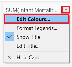 The Infant Mortality legend drop-down menu with the item "Edit Colours..." highlighted.