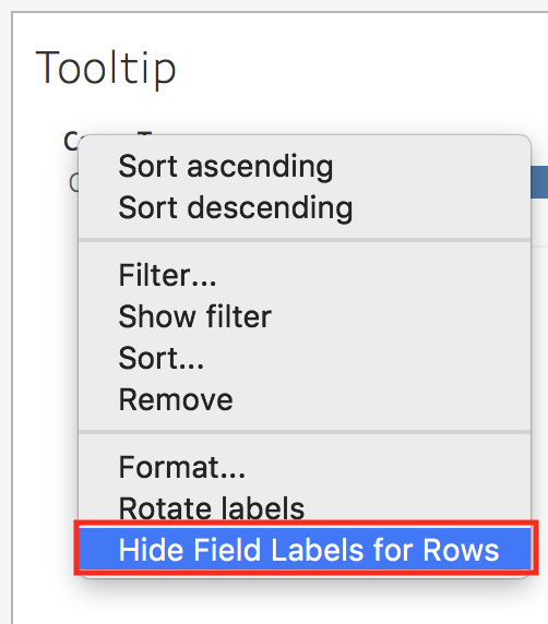 Header menu with menu item "Hide Field Labels for Rows" selected