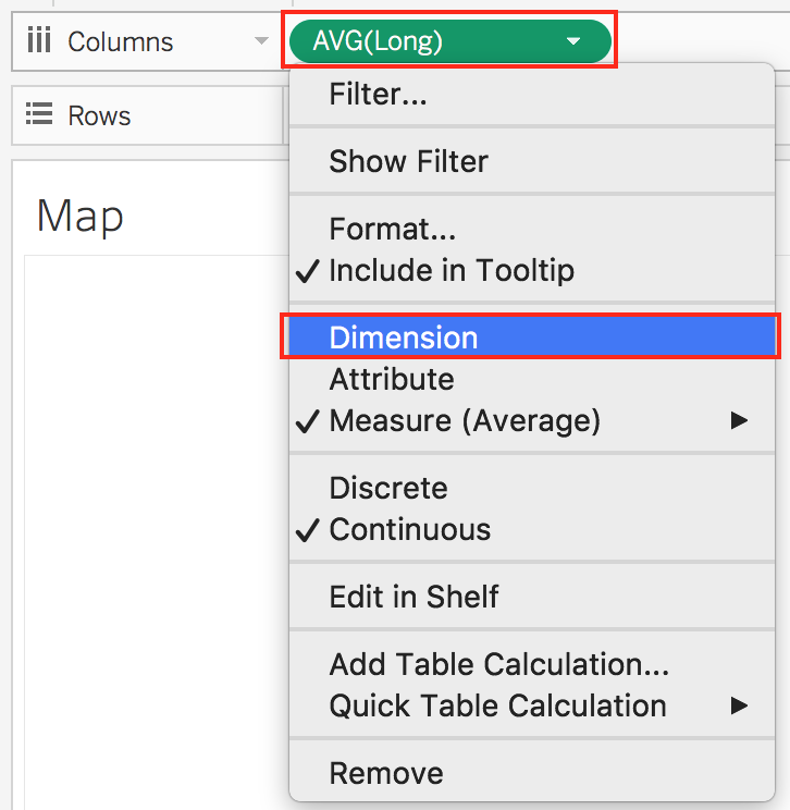 Dropdown menu for the pill "AVG(Long)", with the menu item "Dimension" highlighted