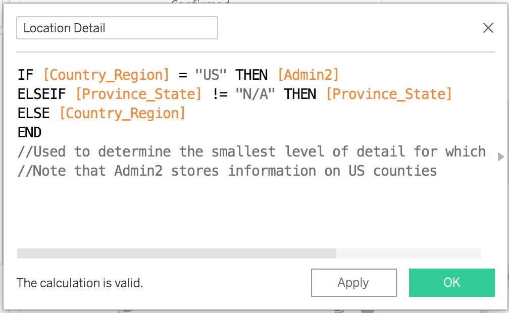 "Create Calculated Field" pop up window with the described formula added for "Location Detail"